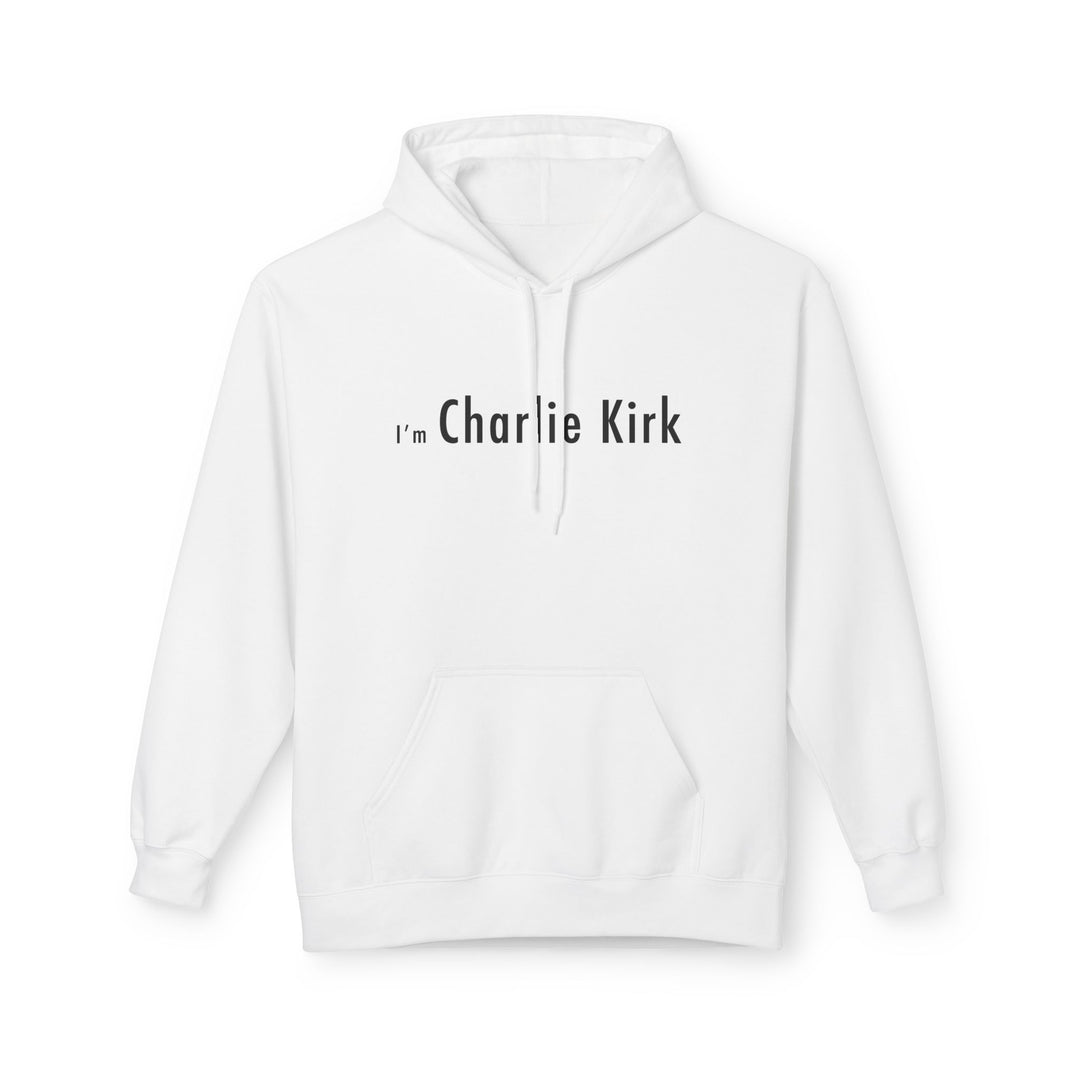 "I'm Charlie Kirk" Hoodie