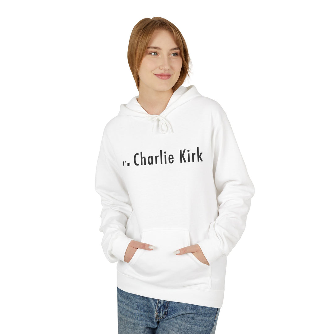 "I'm Charlie Kirk" Hoodie